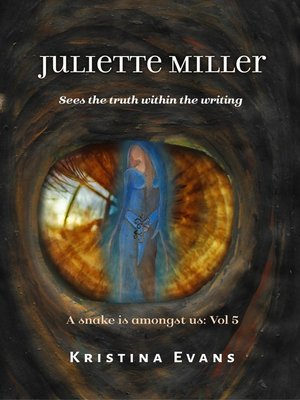 cover image of Juliette Miller Sees the Truth Within the Writing